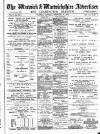 Warwick and Warwickshire Advertiser Saturday 18 February 1905 Page 1