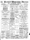 Warwick and Warwickshire Advertiser Saturday 29 January 1910 Page 1