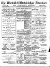 Warwick and Warwickshire Advertiser Saturday 12 March 1910 Page 1