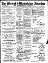 Warwick and Warwickshire Advertiser Saturday 01 February 1913 Page 1
