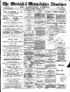 Warwick and Warwickshire Advertiser Saturday 08 February 1913 Page 1