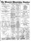 Warwick and Warwickshire Advertiser Saturday 13 December 1913 Page 1