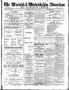 Warwick and Warwickshire Advertiser Saturday 29 May 1915 Page 1