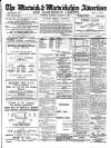 Warwick and Warwickshire Advertiser Saturday 08 January 1916 Page 1