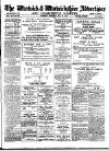 Warwick and Warwickshire Advertiser Saturday 15 July 1916 Page 1