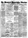 Warwick and Warwickshire Advertiser Saturday 02 September 1916 Page 1