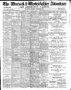 Warwick and Warwickshire Advertiser Saturday 22 March 1919 Page 1