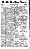Warwick and Warwickshire Advertiser Saturday 09 April 1921 Page 1