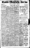 Warwick and Warwickshire Advertiser Saturday 17 March 1923 Page 1