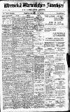 Warwick and Warwickshire Advertiser Saturday 21 July 1923 Page 1