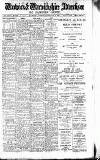 Warwick and Warwickshire Advertiser Saturday 19 February 1927 Page 1