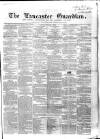 Lancaster Guardian Saturday 08 December 1855 Page 1