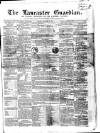 Lancaster Guardian Saturday 29 December 1855 Page 1