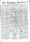 Lancaster Guardian Saturday 27 October 1860 Page 1