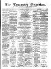 Lancaster Guardian Saturday 23 June 1877 Page 1