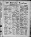 Lancaster Guardian Saturday 25 May 1889 Page 1