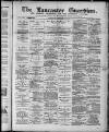 Lancaster Guardian Saturday 28 September 1889 Page 1