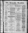 Lancaster Guardian Saturday 07 December 1889 Page 1