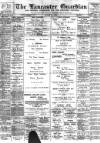 Lancaster Guardian Saturday 06 August 1910 Page 1