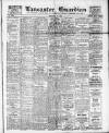 Lancaster Guardian Saturday 17 January 1920 Page 1