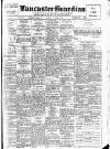 Lancaster Guardian Friday 01 April 1938 Page 1