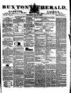 Buxton Herald Saturday 19 July 1845 Page 1