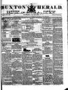 Buxton Herald Saturday 26 June 1847 Page 1