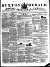 Buxton Herald Saturday 26 August 1848 Page 1