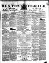 Buxton Herald Saturday 19 June 1852 Page 1
