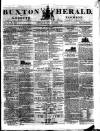 Buxton Herald Saturday 31 July 1852 Page 1