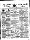 Buxton Herald Thursday 16 September 1869 Page 1