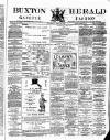 Buxton Herald Thursday 15 April 1880 Page 1