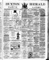 Buxton Herald Wednesday 01 February 1882 Page 1