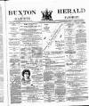 Buxton Herald Wednesday 24 August 1887 Page 1