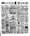 Waterford Standard Saturday 03 March 1883 Page 1