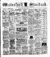Waterford Standard Saturday 24 March 1883 Page 1