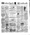 Waterford Standard Wednesday 14 November 1883 Page 1