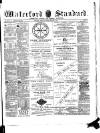 Waterford Standard Saturday 16 February 1889 Page 1