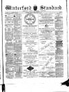 Waterford Standard Wednesday 20 February 1889 Page 1