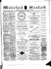 Waterford Standard Saturday 13 April 1889 Page 1