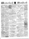 Waterford Standard Saturday 04 February 1899 Page 1