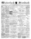 Waterford Standard Saturday 27 May 1899 Page 1