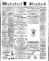 Waterford Standard Wednesday 16 August 1911 Page 1