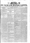 Naval & Military Gazette and Weekly Chronicle of the United Service Saturday 15 June 1833 Page 1