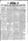 Naval & Military Gazette and Weekly Chronicle of the United Service Saturday 29 June 1833 Page 1