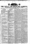 Naval & Military Gazette and Weekly Chronicle of the United Service Saturday 28 September 1833 Page 1