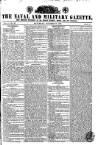 Naval & Military Gazette and Weekly Chronicle of the United Service Saturday 12 October 1833 Page 1