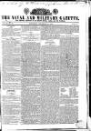 Naval & Military Gazette and Weekly Chronicle of the United Service Saturday 21 December 1833 Page 1