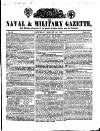 Naval & Military Gazette and Weekly Chronicle of the United Service