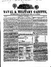 Naval & Military Gazette and Weekly Chronicle of the United Service Saturday 18 October 1834 Page 1